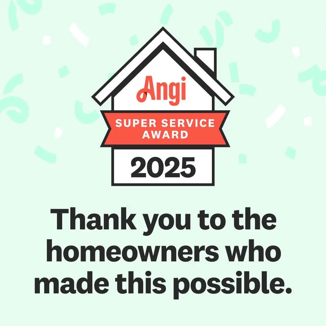2025 Angi Super Service Award appreciation to homeowners.